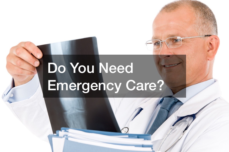 Do You Need Emergency Care?