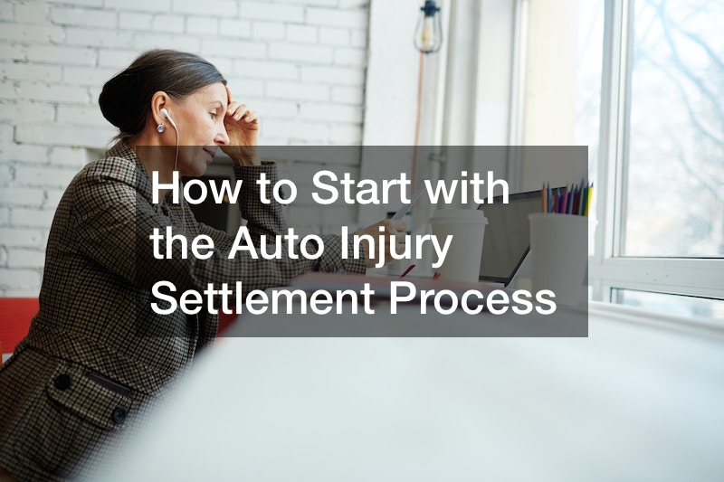 How to Start with the Auto Injury Settlement Process