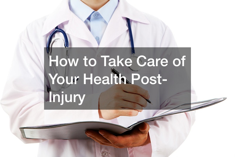 How to Take Care of Your Health Post-Injury