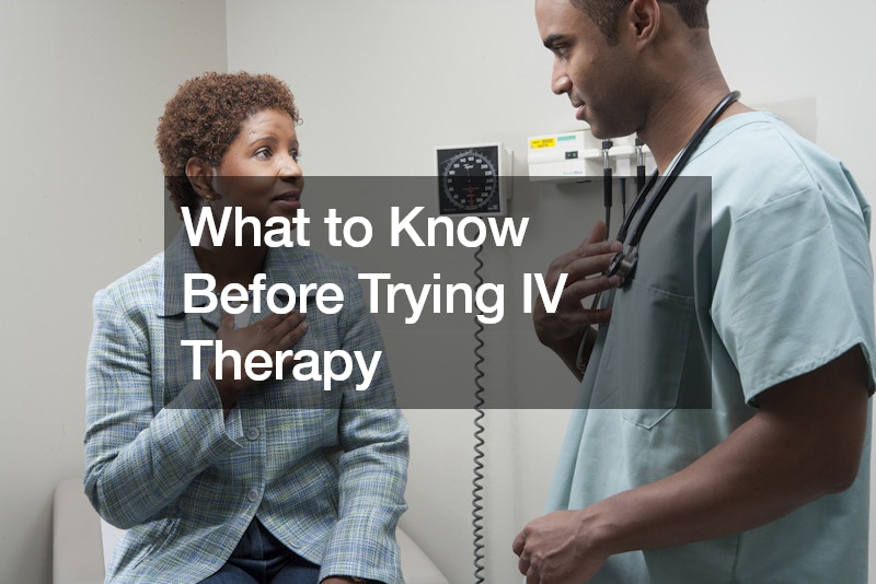 What to Know Before Trying IV Therapy