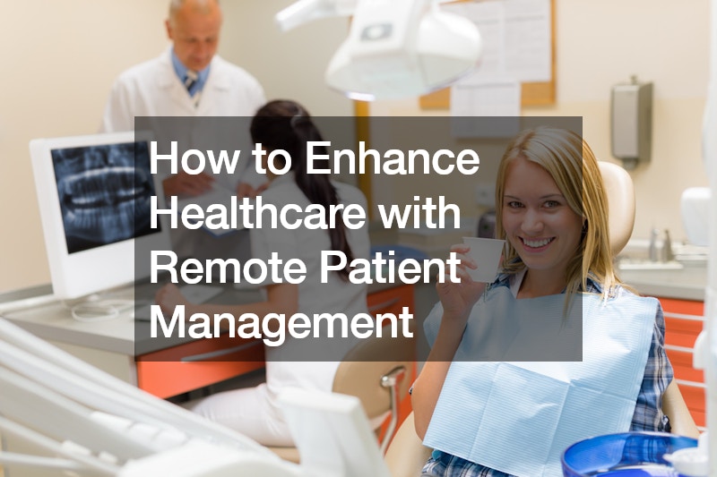 How to Enhance Healthcare with Remote Patient Management